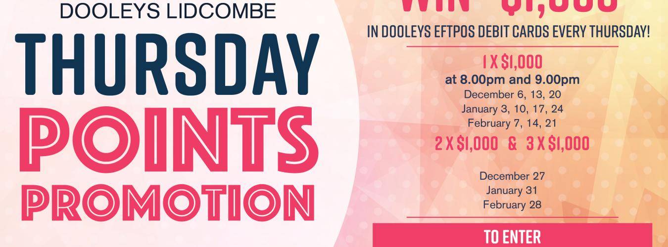 Thursday points promotion DOOLEYS Lidcombe Thursday points promotion DOOLEYS Lidcombe